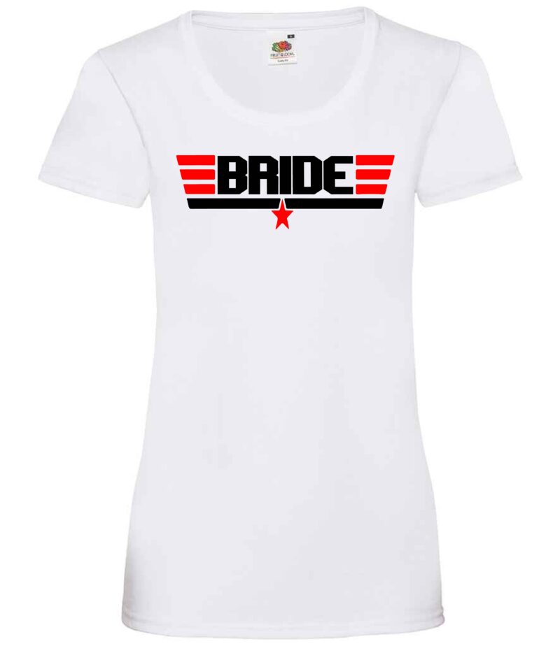 Top Gun Bride - Team Bride T-Shirts - Image 2